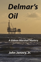 Delmar's Oil 170229336X Book Cover
