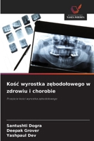 Kosc wyrostka zebodolowego w zdrowiu i chorobie (Polish Edition) 6209467946 Book Cover