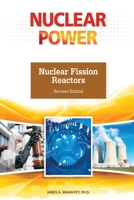 Nuclear Fission Reactors, Revised Edition B0BMPL5CWD Book Cover