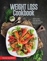 Weight Loss Cookbook: Quick and Easy Recipes for Sustainable Weight Loss null Book Cover