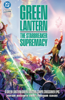 Green Lantern/Green Lantern Corps: The Starbreaker Supremacy 1799508439 Book Cover
