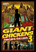 Giant Chickens 3: Pinches Gallinas B0GQ32Z38L Book Cover