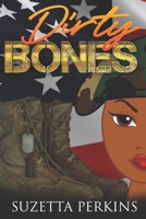 Dirty Bones B08RH5N2P3 Book Cover