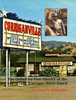 Corriganville Movie Ranch 1430312246 Book Cover