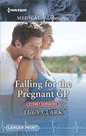 Falling for the Pregnant GP 1335663444 Book Cover