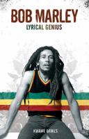 Bob Marley: Lyrical Genius 0825673526 Book Cover