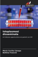 Istoplasmosi disseminata 6207037669 Book Cover