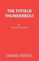 The Titfield Thunderbolt 0573114412 Book Cover