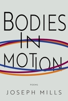 Bodies in Motion 1950413403 Book Cover