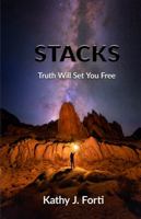 STACKS Truth Will Set You Free (STACKS Library of Truth Book Series) 1792398093 Book Cover
