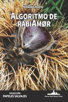 Algoritmo de RabiAmor (Spanish Edition) 1966772521 Book Cover