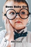 Boss Baby Girl 9964677235 Book Cover