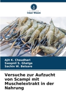 Versuche zur Aufzucht von Scampi mit Muschelextrakt in der Nahrung (German Edition) 6208383447 Book Cover