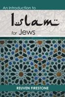 Introduction to Islam for Jews 0827608640 Book Cover