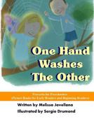 One Hand Washes The Other: Picture Books for Early Readers and Beginning Readers: Proverbs for Preschoolers 1539128776 Book Cover