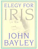 Iris: A Memoir of Iris Murdoch