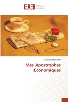 Mes Apostrophes Economiques 6203419680 Book Cover