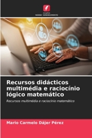 Recursos didácticos multimédia e raciocínio lógico matemático: Recursos multimédia e raciocínio matemático (Portuguese Edition) B0CJLDKWLW Book Cover