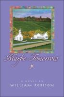 Maybe Tomorrow 142411442X Book Cover