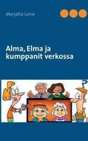 Alma, Elma ja kumppanit verkossa 9522867365 Book Cover