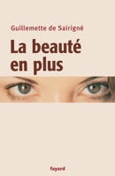 La beauté en plus 221361993X Book Cover