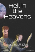 Hell in the Heavens B0884CJMJQ Book Cover