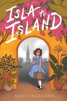 Isla to Island 1534469249 Book Cover