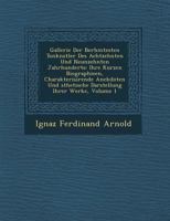 Gallerie Der Ber Hmtesten Tonk Nstler Des Achtzehnten Und Neunzehnten Jahrhunderts: Ihre Kurzen Biographieen, Charakterisirende Anekdoten Und Sthetische Darstellung Ihrer Werke, Volume 1 1249961858 Book Cover