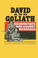 David and Goliath: The U. S. War Against Nicaragua 0862325757 Book Cover