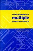 Project Management of Multiple Projects and Contracts 0727727109 Book Cover