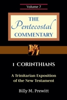 The Pentecostal Commentary: 1 Corinthians B0DWWYKGQ9 Book Cover
