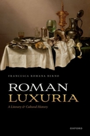 Roman Luxuria 019284640X Book Cover