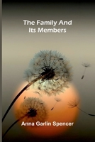 The family and its members 9369054189 Book Cover