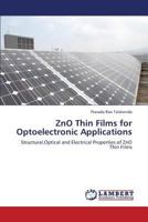 Zno Thin Films for Optoelectronic Applications 365937010X Book Cover
