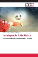 Inteligencia futbolistica (Spanish Edition) 6209677495 Book Cover