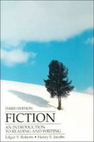 Fiction: An Introduction to Reading and Writing 0133192601 Book Cover