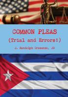 Common Pleas (Trial and Errors!) 1732758417 Book Cover