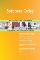 Sarbanes Oxley A Complete Guide - 2020 Edition 0655913645 Book Cover