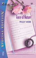 Force Of Nature 0373244614 Book Cover