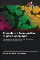 Consulenza terapeutica in psico-oncologia 6206867919 Book Cover