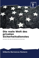 Die reale Welt des privaten Sicherheitsdienstes 6200931739 Book Cover