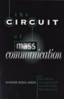The Circuit of Mass Communication: Media Strategies, Representation and Audience Reception in the AIDS Crisis 0803977034 Book Cover