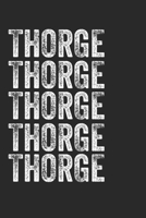 Name THORGE Journal Customized Gift For THORGE A beautiful personalized: Lined Notebook / Journal Gift, Notebook for THORGE,120 Pages, 6 x 9 inches, Gift For THORGE, Personal Diary, THORGE, Personaliz 1677894156 Book Cover