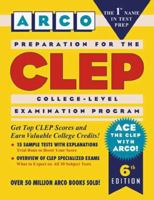 Preparation for the Clep: College-Level Examination Program : The 5 General Examinations (Arco Master the CLEP) 0028615255 Book Cover