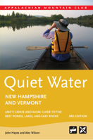 Quiet Water New Hampshire & Vermont:Canoe & Kayak Guide 1934028355 Book Cover