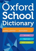 Oxford School Dictionary 0192786733 Book Cover