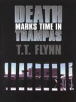 Death Marks Time in Trampas: A Western Quintet 0786211628 Book Cover