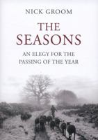 The Seasons: An Elegy for the Passing of the Year 1848871627 Book Cover