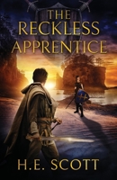 The Reckless Apprentice 0992147514 Book Cover