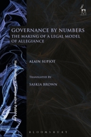 Governance by Numbers: The Making of a Legal Model of Allegiance 1509936971 Book Cover